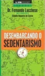 Desembarcando o Sedentarismo