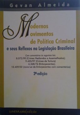 MODERNOS MOVIMENTOS DE POLITICA CRIMINAL