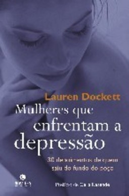 Mulheres que Enfrentam a Depressão