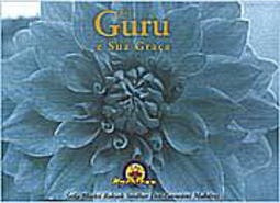 Sri Guru e Sua Graça