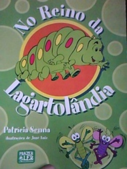 No Reino da Lagartolândia