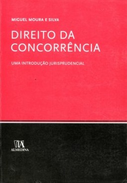 Direito da concorrência: uma introdução jurisprudencial