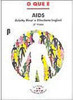 O Que é Aids: 2º Visão
