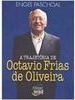 A Trajetória de Octavio Frias de Oliveira