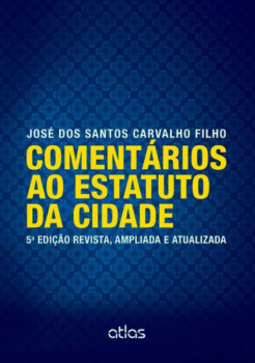 Comentários ao estatuto da cidade