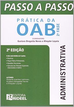PASSO A PASSO PRATICA OAB 2ª FASE - ADMINISTRATIVA