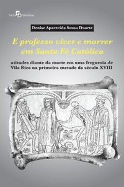 E professo viver e morrer em santa fé católica
