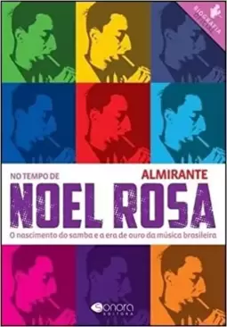 No Tempo De Noel Rosa