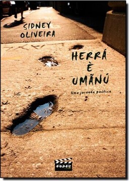 Herrá È Umãnú: Uma Jornada Poética