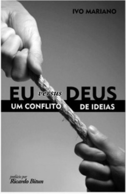 Eu versus Deus
