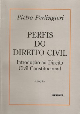 Perfis do direito civil: introdução ao direito civil constitucional