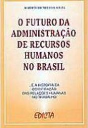 O Futuro da Administração de Recursos Humanos no Brasil