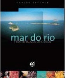 Mar do Rio: Fronteira Azul da Cidade
