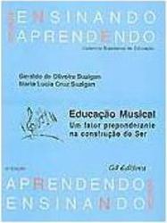 Educação Musical: um Fator Preponderante na Construção do Ser