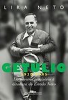 GETULIO (1930 - 1945)