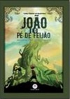 João e o Pé de Feijão (Graphic Novel)