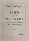 Perfis do direito civil: introdução ao direito civil constitucional