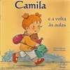 (Cód: 2638790) Camila e A Volta As Aulas