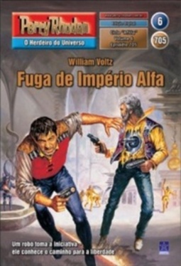 Fuga de Império Alfa (Perry Rhodan #705)