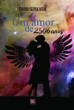 Um amor de 2506 anos