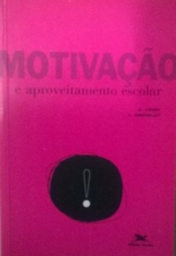 Motivação e aproveitamento escolar
