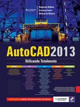 Autocad 2013: utilizando totalmente