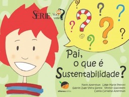 Pai, o que é sustentabilidade?