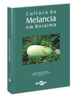 Cultura da melancia em Roraima