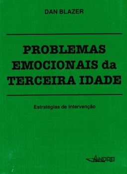 Problemas emocionais da terceira idade: estratégias de intervenção