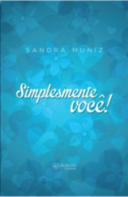 Simplesmente Você!