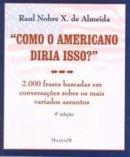 Como o Americano Diria Isso?