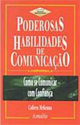 Poderosas Habilidades de Comunicação: Como se Comunicar com Confiança