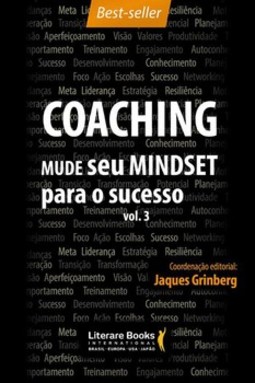 Coaching - Equipes de alta performance: mude seu mindset para o sucesso