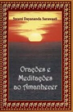 Orações e Meditações ao Amanhecer (Vedanta)