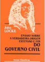 Ensaio Sobre a Verdadeira Origem Extensão e Fim do Governo Civil - IMP