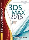 Estudo dirigido de Autodesk 3ds Max 2015 para Windows