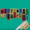 Histórias De Bairros De Belo Horizonte (Coleção Histórias De Bairros De Belo Horizonte #4)