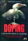 Doping e as Muitas Faces da Injustiça: O Proceso Inquisitorial ...