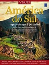 Especial viaje mais: América do Sul