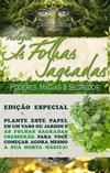 As folhas sagradas: Trilogia Completa 3 Volumes - Poderes, Magias & Segredos