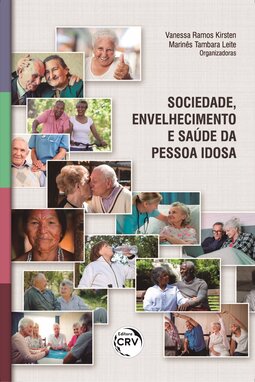 Sociedade, envelhecimento e saúde da pessoa idosa