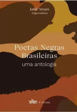 Poetas Negras Brasileiras - Uma Antologia