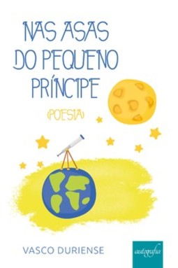 Nas asas do pequeno príncipe: poesia