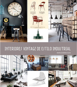 Interiores Vintage de Estilo Industrial