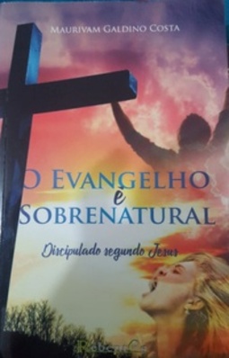 O EVANGELHO É SOBRENATURAL #unico