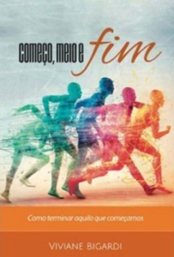 Começo, meio e fim