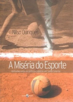 A miséria do esporte