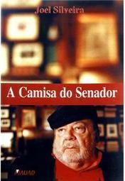 A Camisa do Senador