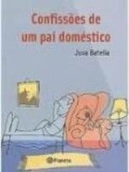 Confissões de um Pai Doméstico