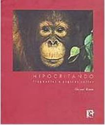 Hipocritando: Fragmentos e Páginas Soltas